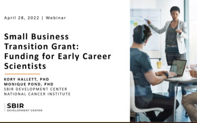 New Funding Opportunity from the NIH: Small Business Transition Grant For Early Career Scientists